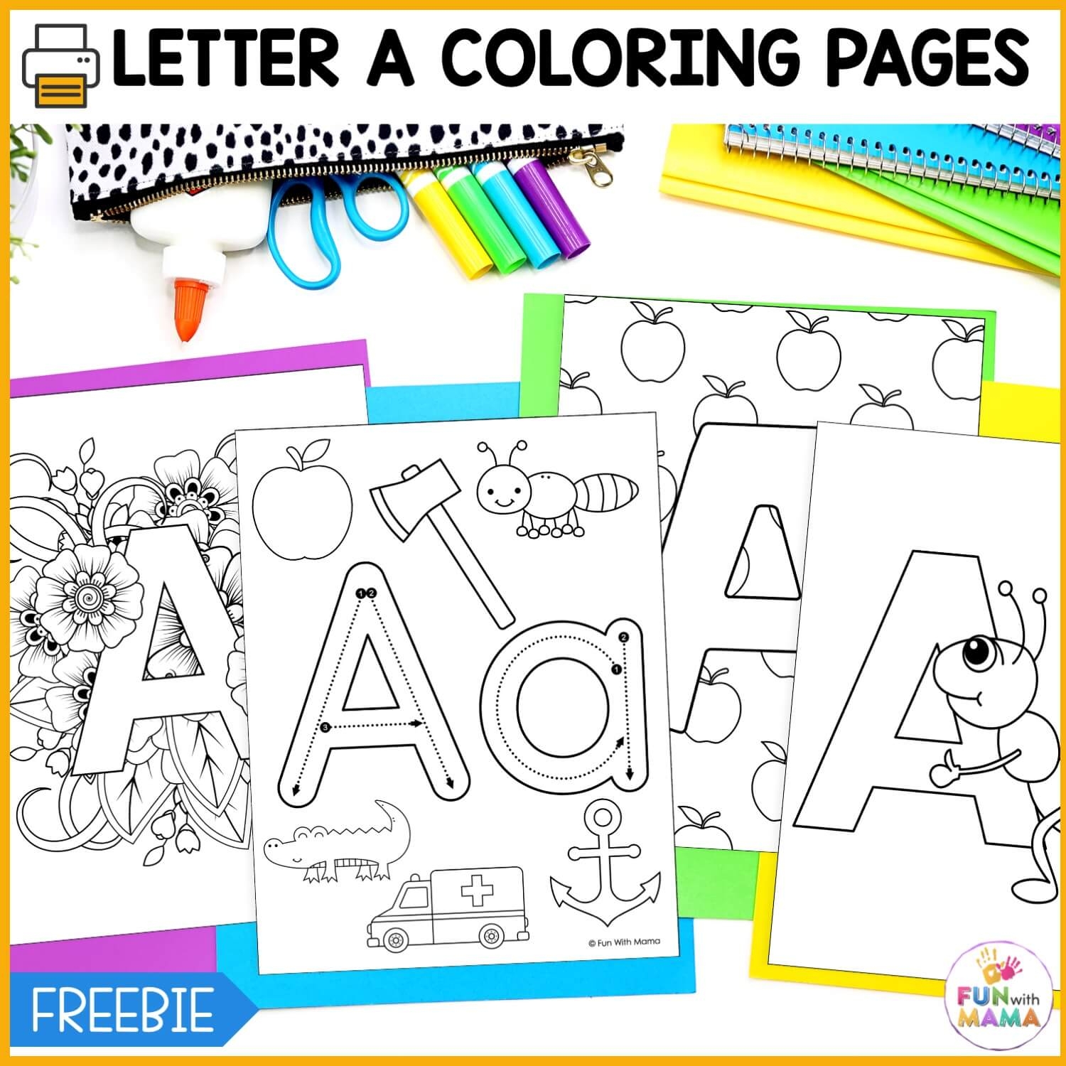 10 FREE Letter A Coloring Pages Fun With Mama