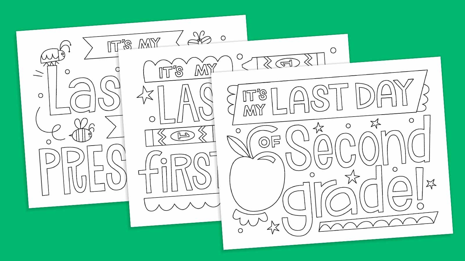 Free Printable Last Day Of School Signs WeAreTeachers