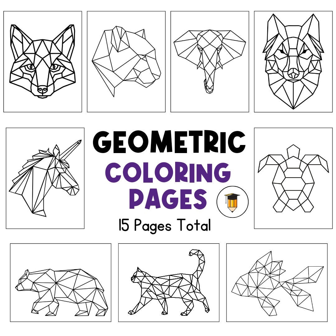 Geometric Animals Coloring Pages Coloring Book Pages Animals Shapes Classroom Printables Worksheets For Kids Geometry Art