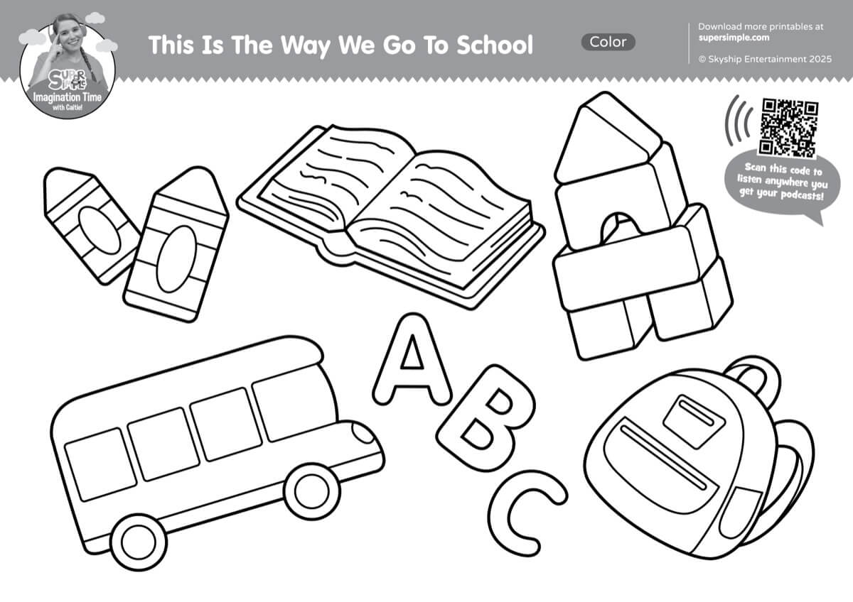 Imagination Time This Is The Way We Go To School Coloring Page Super Simple
